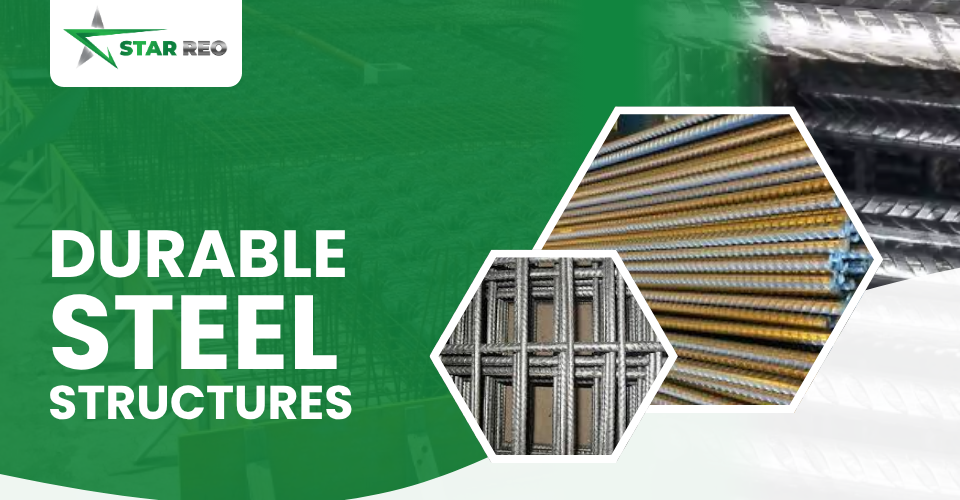 Durable Steel Structures
